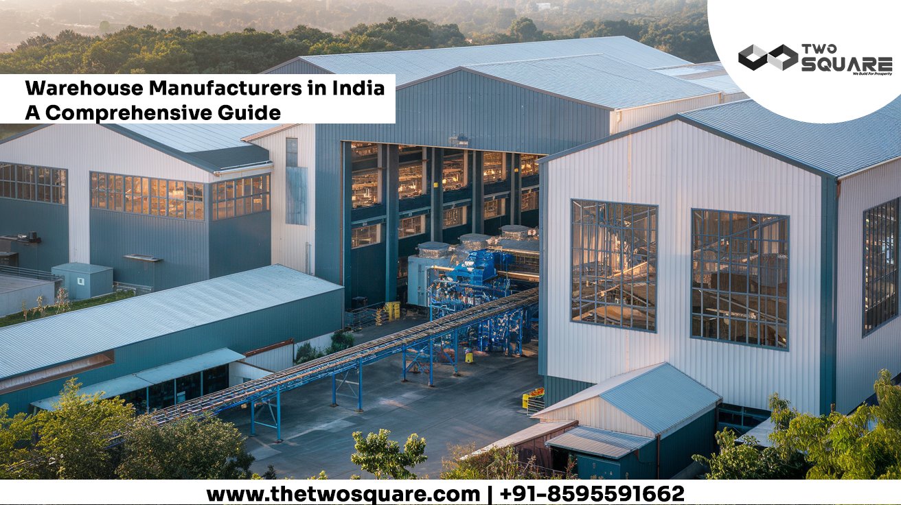 Warehouse Manufacturers in India: A Comprehensive Guide