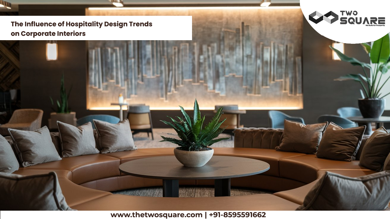 The Influence of Hospitality Design Trends on Corporate Interiors